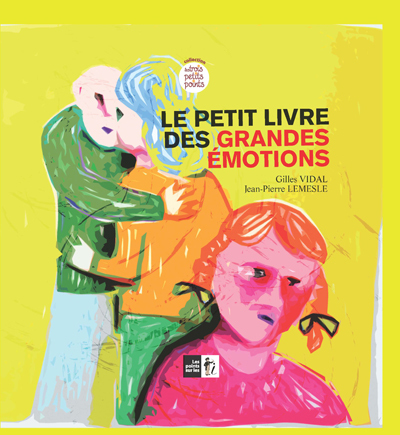 PETIT LIVRE DES GRANDES EMOTIONS (LE)