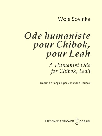 ODE HUMANISTE POUR CHIBOK, POUR LEAH - A HUMANIST ODE FOR CHIBOK, LEAH - ED