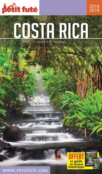 COSTA RICA 2018-2019 PETIT FUTE + OFFRE NUM