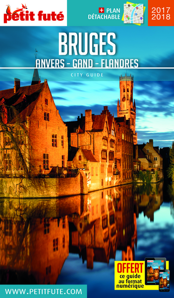 BRUGES 2017 PETIT FUTE + OFFRE NUM + PLAN