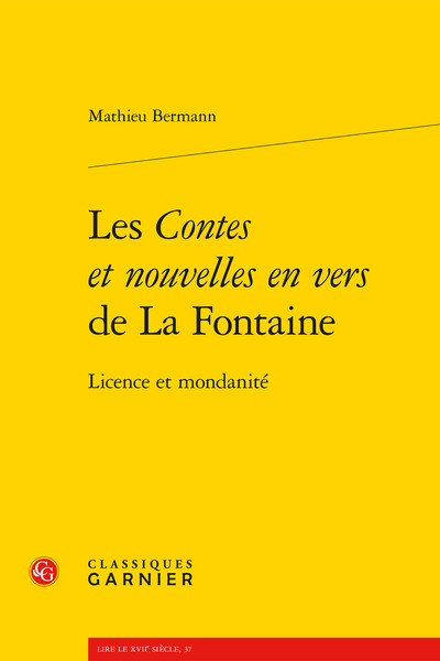 CONTES ET NOUVELLES EN VERS DE LA FONTAINE - LICENCE ET MONDANITE