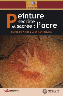 PEINTURE SECRETE ET SACREE L OCRE