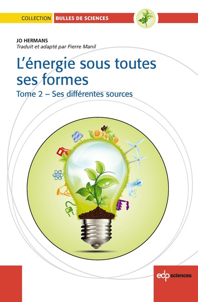 ENERGIE SOUS TOUTES SES FORMES T2 (L´)