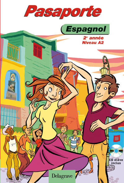 PASAPORTE 2E ANNEE A2 ELEVE CD AUDIO ED08