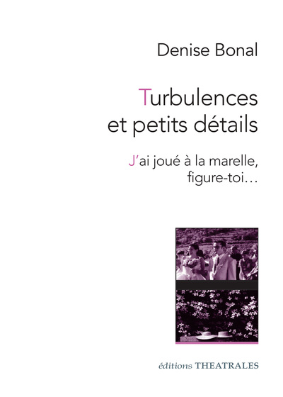 TURBULENCES ET PETITS DETAILS