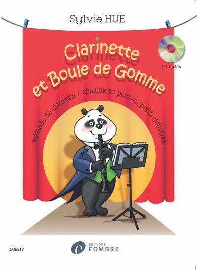 CLARINETTE ET BOULE DE GOMME +CD --- CLARINETTE - METHODE DE CLARINETTTE /C