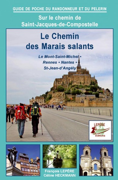 CHEMIN DES MARAIS SALANTS VERS COMPOSTELLE