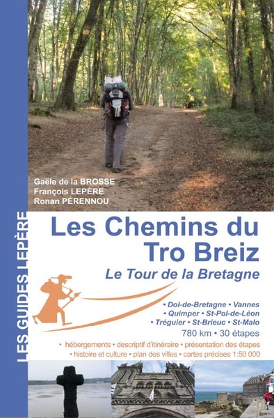 CHEMINS DU TRO BREIZ LE TOUR DE BRETAGNE