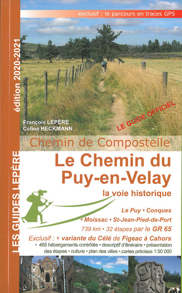 CHEMIN DU PUY EN VELAY LA VOIE HISTORIQUE
