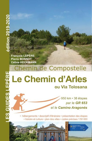 CHEMIN D´ARLES OU VIA TOLOSANA 2019-2020