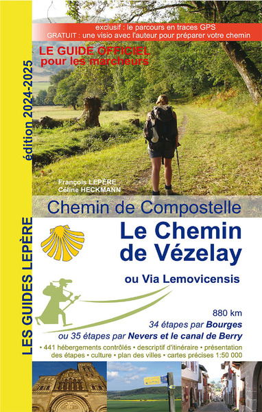 CHEMIN DE VEZELAY OU LA VIA LEMOVICENSIS 2024-2025