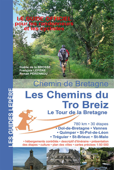 CHEMINS DU TRO BREIZ LE TOUR DE BRETAGNE