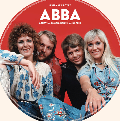 ABBA - AGNETHA, BJORN, BENNY, ANNI-FRID