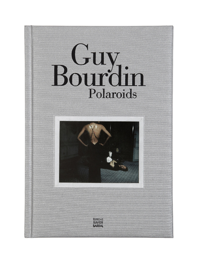 GUY BOURDIN - POLAROIDS