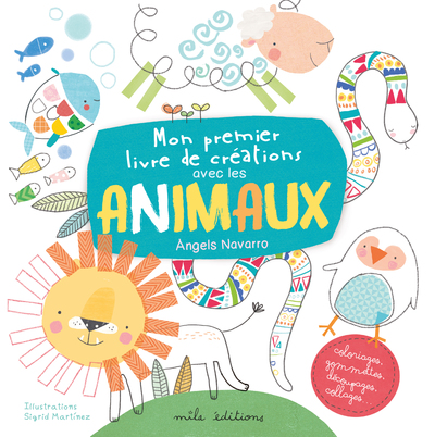 PREMIER LIVRE DE CREATION AVEC LES ANIMAUX (MON)