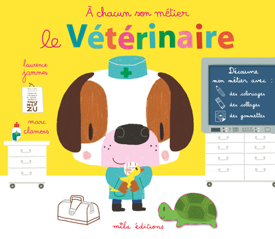 VETERINAIRE / A CHACUN SON METIER