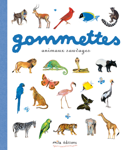 GOMMETTES ANIMAUX SAUVAGES NOUVELLE EDITION