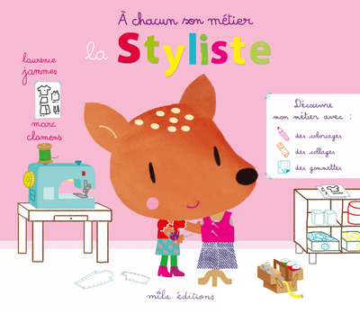 STYLISTE / A CHACUN SON METIER