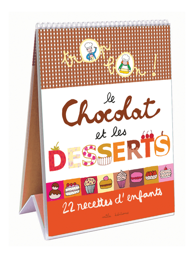 CHOCOLAT ET LES DESSERTS (LE)