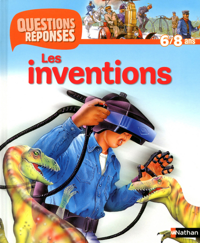 INVENTIONS - QUESTIONS REPONSES 6/8ANS