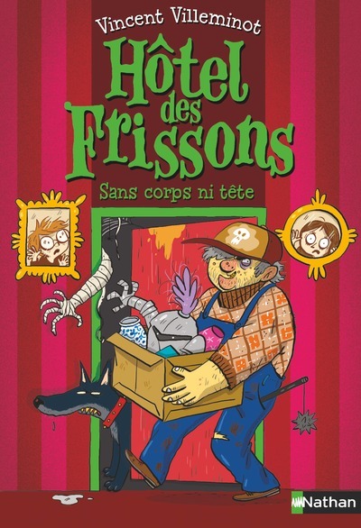 HOTEL DES FRISSONS - TOME 3 SANS CORPS NI TETE