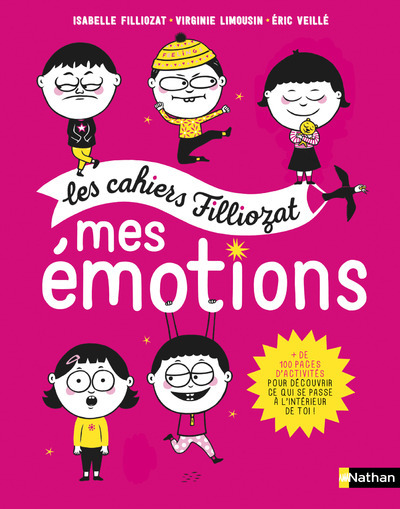 CAHIERS FILLIOZAT - MES EMOTIONS