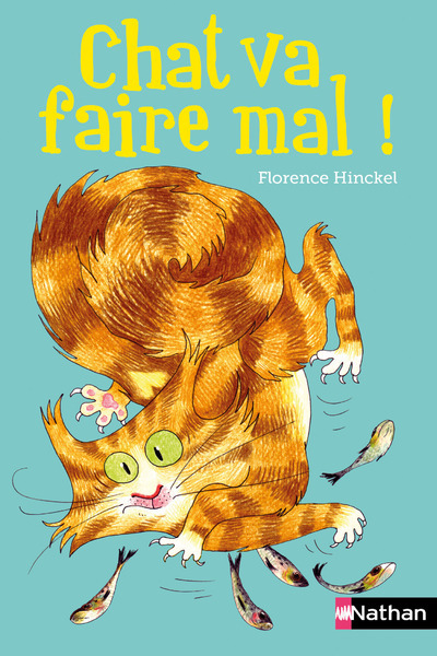 CHAT VA FAIRE MAL