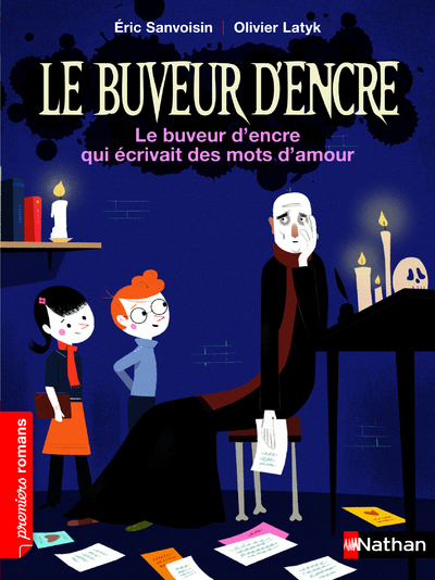 BUVEUR D´ ENCRE QUI ECRIVAIT DES MOTS D´ AMOUR (LE)