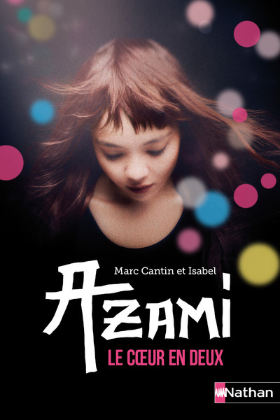 AZAMI - LE COEUR EN DEUX