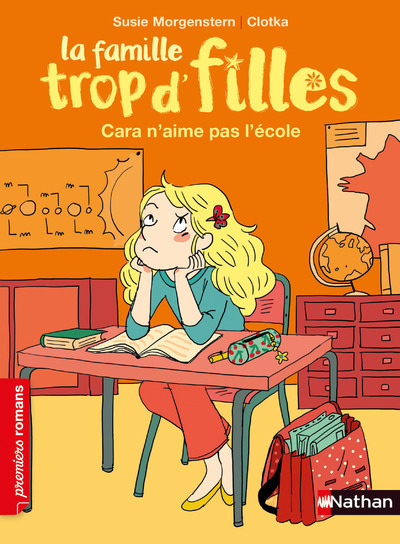 FAMILLE TROP D´FILLES - CARA N´AIME PAS L´ECOLE