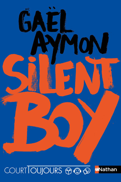 COURT TOUJOURS : SILENT BOY - VOL02