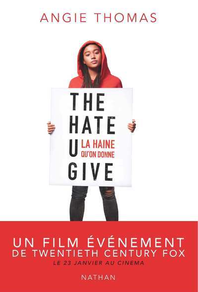 HAINE QU´ON DONNE / THE HATE U GIVE