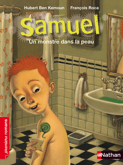 SAMUEL UN MONSTRE DANS LA PEAU