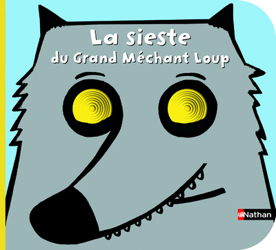 SIESTE DU GRAND MECHANT LOUP