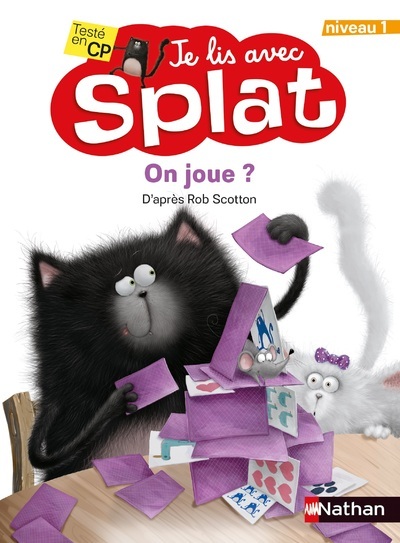 ON JOUE ? JE LIS AVEC SPLAT - NIVEAU 1 - VOLUME 04