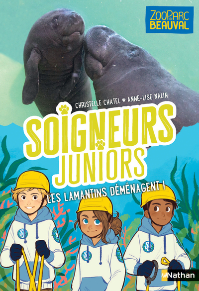 SOIGNEURS JUNIORS - LES LAMANTINS DEMENAGENT ! - VOL05