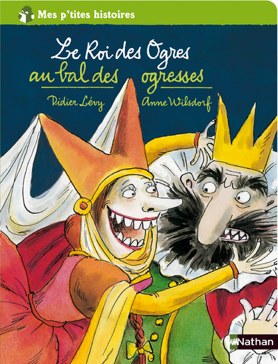 ROI DES OGRES AU BAL DES OGRESSES