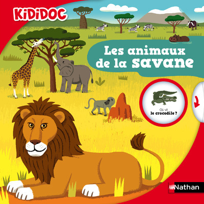ANIMAUX DE LA SAVANE - KIDIDOC