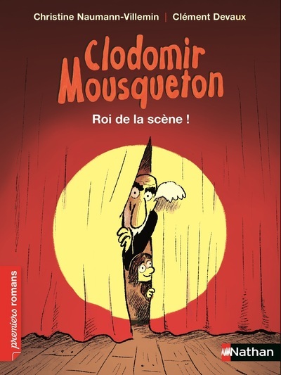 CLODOMIR MOUSQUETON : ROI DE LA SCENE !