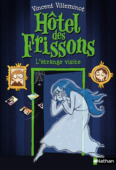 HOTEL DES FRISSONS - TOME 4 L´ETRANGE VISITE - VOL4