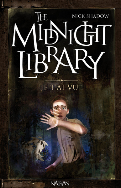 THE MIDNIGHT LIBRARY T07 JE T´AI VU