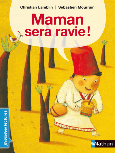 MAMAN SERA RAVIE