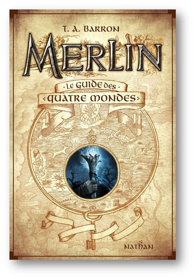 MERLIN - LE GUIDE DES QUATRE MONDES