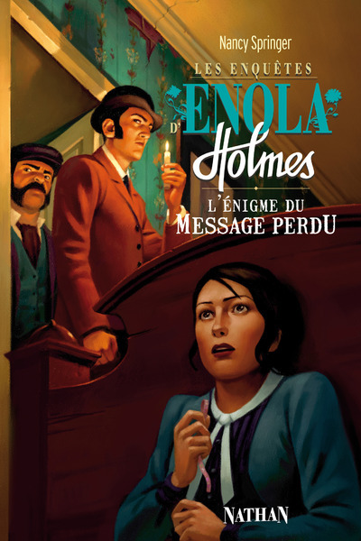 ENQUETES D´ENOLA HOLMES T5 L´ENIGME DU MESSAGE PERDU
