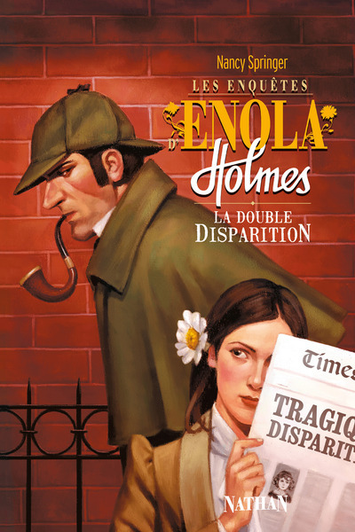 DOUBLE DISPARITION T1 - LES ENQUETES D´ENOLA HOLMES