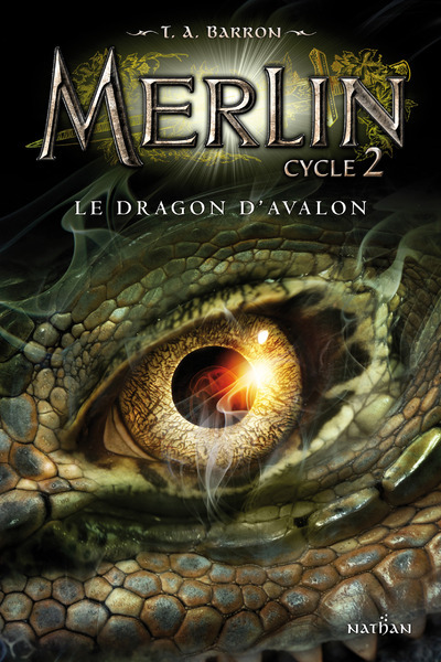 MERLIN - CYCLE 2 TOME 6 LE DRAGON D´AVALON