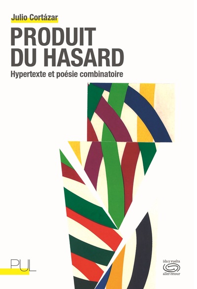 PRODUIT DU HASARD - HYPERTEXTE ET POESIE COMBINATOIRE