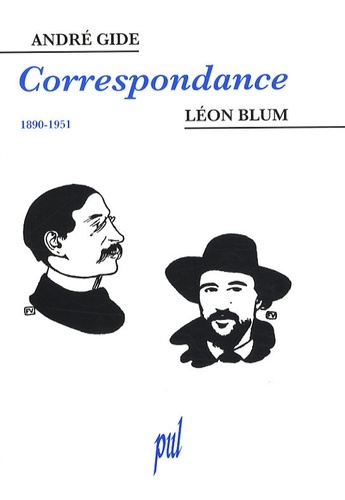 LEON BLUM  ANDRE GIDE CORRESPONDANCE 1890 1951