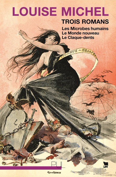 TROIS ROMANS - LOUISE MICHEL