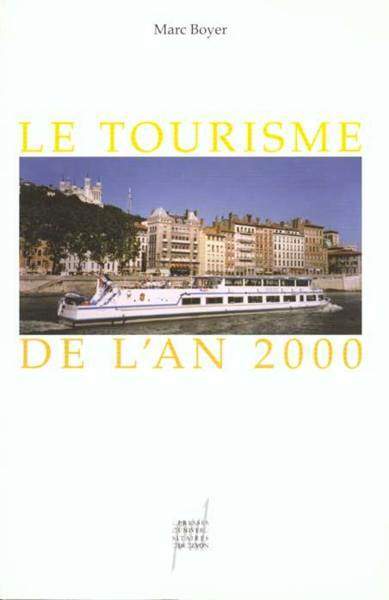 TOURISME DE L AN 2000